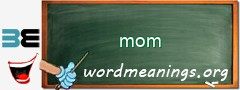 WordMeaning blackboard for mom